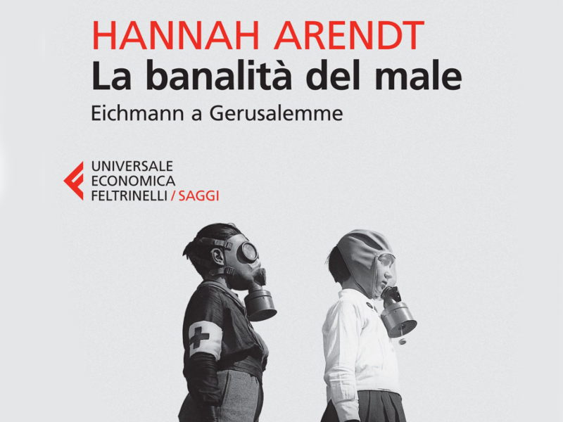 Libro_La-banalita-del-male_Hannah-Arendt_Feltrinelli